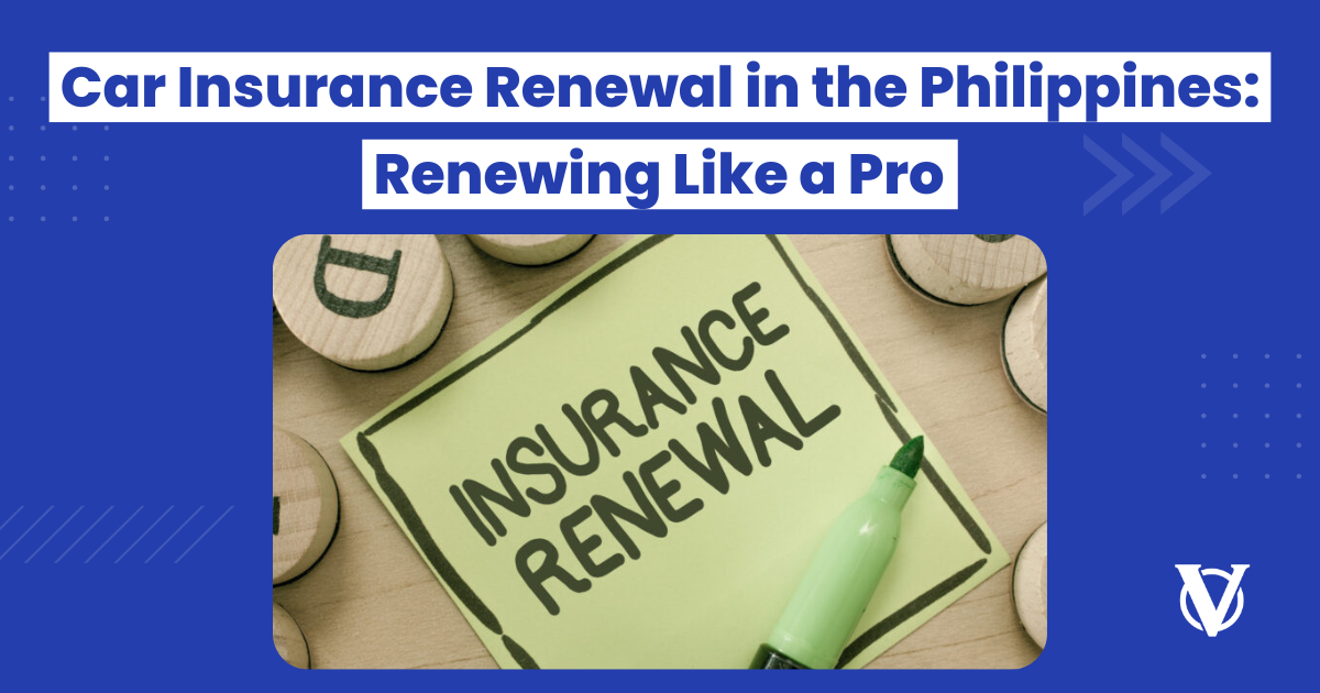 Car Insurance-Renewal-in-the-Philippines-Renewing-Like-a-pro