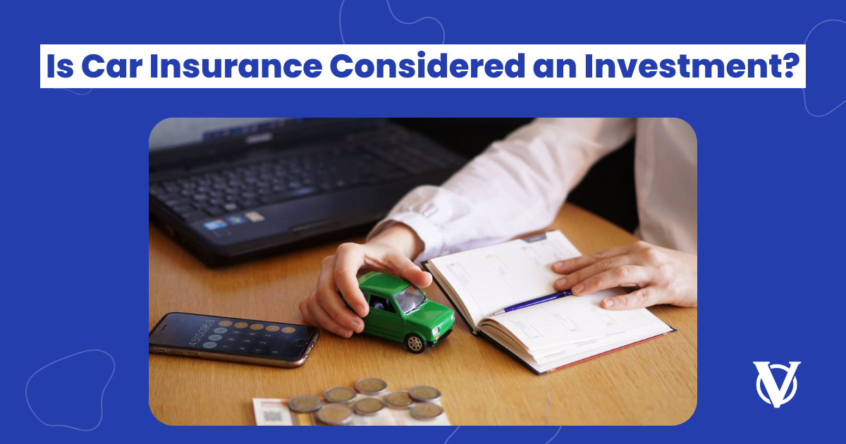 Is-Car-Insurance-Considered-an-Investment